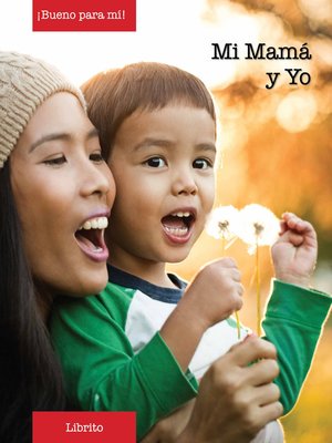 Mi Mamá y Yo - ebook